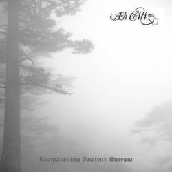 Ah Ciliz : Reawakening Ancient Sorrow (Demo)